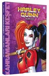 DC Comics - Harley Quinn: Çılgın Kız - Beta Kids