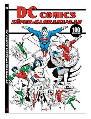 DC Comics Süper Kahramanlar 100 Süper Boyama