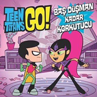 Dc Comics - Teen Titans Go! Baş Düşman Kadar Korkutucu - 1