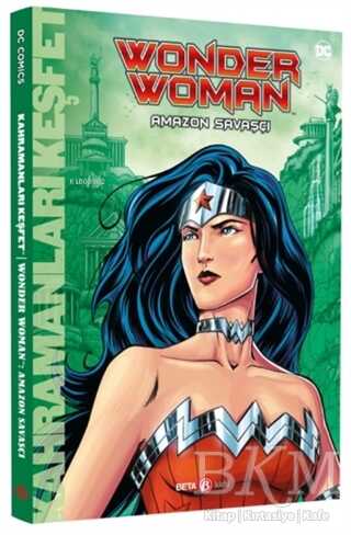 DC Comics - Wonder Woman: Amazon Savaşçısı
