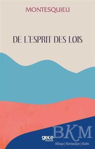 De L’esprit Des Lois - 1