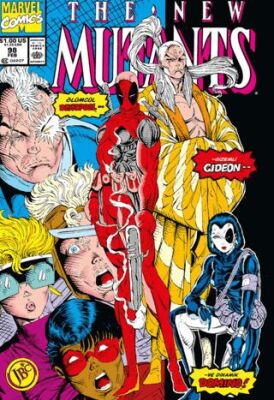 Deadpool: New Mutants Sayı 98 - 1