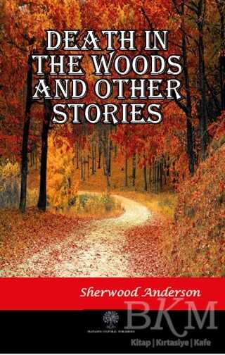 Death in the Woods and Other Stories - Platanus Publishing