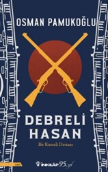 Debreli Hasan - İnkılap Kitabevi