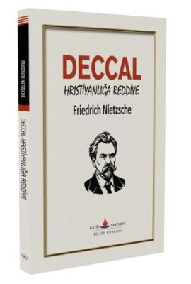 Deccal - Hristiyanlığa Reddiye - 1