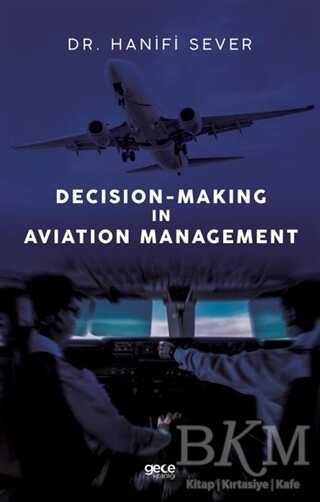 Decision-Making in Aviation Management - Gece Kitaplığı