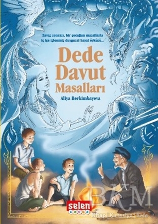 Dede Davut Masalları - Selen Çocuk