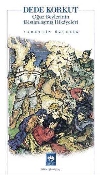 Dede Korkut - Ötüken Neşriyat