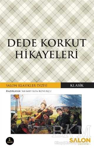 Dede Korkut Hikayeleri - Salon Yayınları