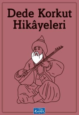 Dede Korkut Hikayeleri - 1