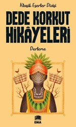 Dede Korkut Hikayeleri - Ema Genç