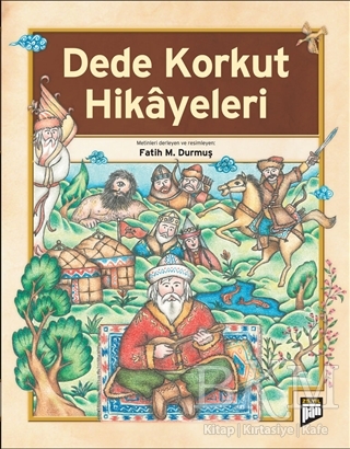Dede Korkut Hikayeleri - Pan Yayıncılık