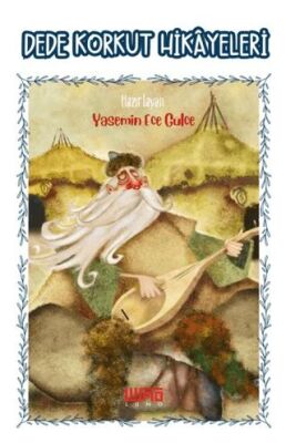 Dede Korkut Hikayeleri - 1