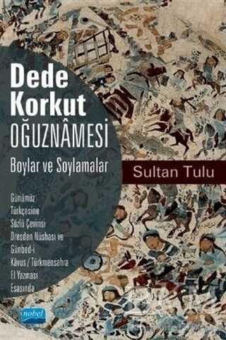 Dede Korkut Oğuznamesi - Boylar ve Soylamalar - 1