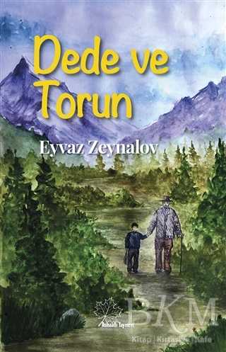 Dede ve Torun - Asmaaltı Yayınevi