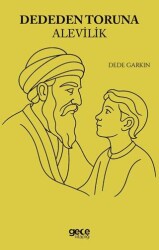 Dededen Toruna Alevilik - Gece Kitaplığı