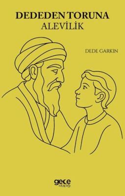 Dededen Toruna Alevilik - 1