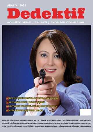 Dedektif Dergi Sayı: 29 - Aralık 2021 - Dedektif Dergisi