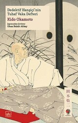 Dedektif Hanşiçi`nin Tuhaf Vaka Defteri - İthaki Yayınları