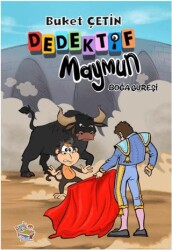 Dedektif Maymun - Boğa Güreşi - Parmak Çocuk Yayınları