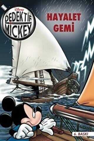 Dedektif Mickey 12 : Hayalet Gemi - Doğan Egmont Yayıncılık