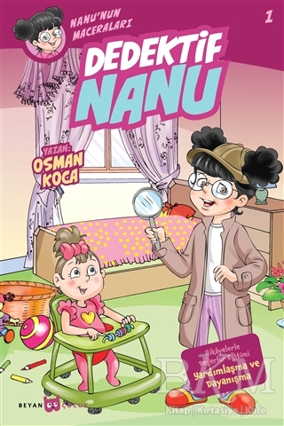 Dedektif Nanu - Nanu`nun Maceraları 1 - Beyan Yayınları