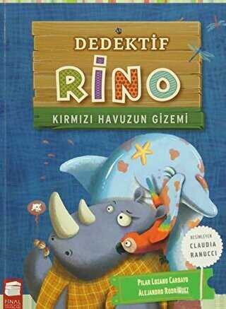 Dedektif Rino - Kırmızı Havuzun Gizemi - Final Kültür Sanat Yayınları