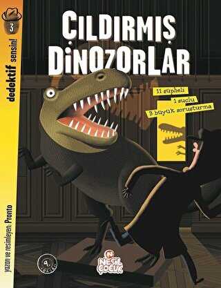 Dedektif Sensin 3 - Çıldırmış Dinozorlar