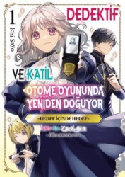 Dedektif ve Katil Otome Oyununda Yeniden Doğuyor - 1 - Aydere Kitap