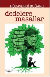 Dedelere Masallar - Sokak Kitapları Yayınları