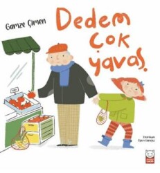 Dedem Çok Yavaş - Kırmızı Kedi Çocuk