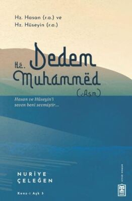 Dedem Hz. Muhammed asm - 1