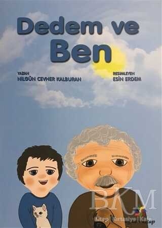 Dedem ve Ben - Eğiten Kitap