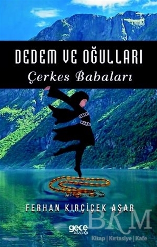 Dedem ve Oğulları - Gece Kitaplığı