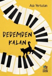 Dedemden Kalan - İthaki Çocuk Yayınları