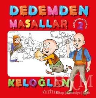 Keloğlan - Dedemden Masallar 2 - Milenyum