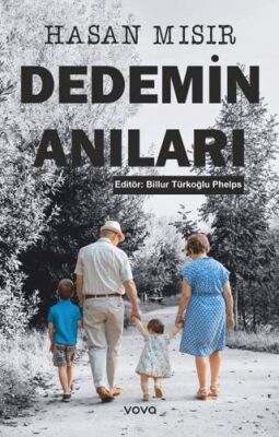 Dedemin Anıları - 1