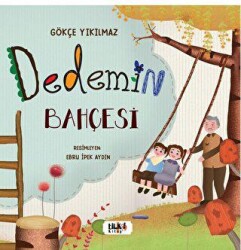 Dedemin Bahçesi - Tilki Kitap