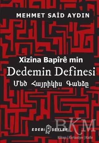 DEDEMİN DEFİNESİ - Edebi Şeyler