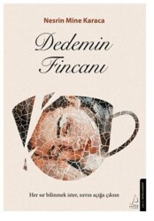 Dedemin Fincanı - Destek Yayınları