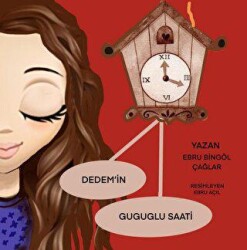 Dedemin Guguglu Saati - Dionysos Yayın Group