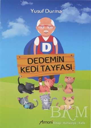 Dedemin Kedi Tayfası - Armoni Yayıncılık