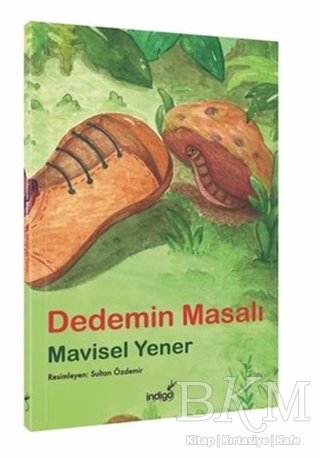 Dedemin Masalı - İndigo Çocuk