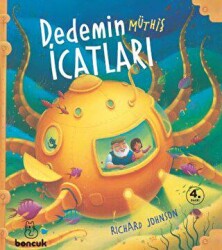 Dedemin Müthiş İcatları - Boncuk Yayınları