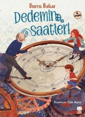 Dedemin Saatleri - 1