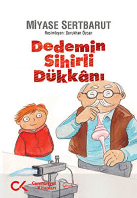 Dedemin Sihirli Dükkanı kapağı