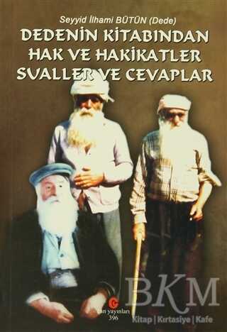 Dedenin Kitabından Hak ve Hakikatler Sualler ve Cevaplar - Can Yayınları (Ali Adil Atalay)