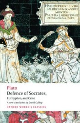 Defence Of Socrates, Euthyphro, Crito - Oxford University Press - Classics