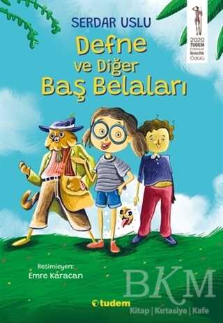Defne ve Diğer Baş Belaları - Tudem Yayınları