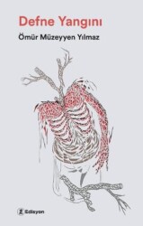 Defne Yangını - Edisyon Kitap